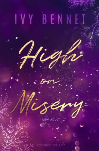 High on Misery: New Adult