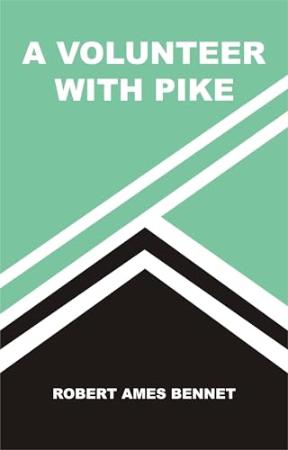 A Volunteer With Pike von Anson Street Press