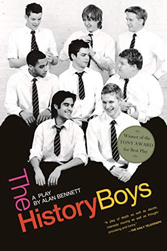 The History Boys: A Play