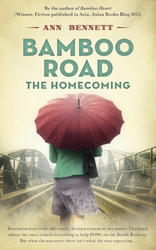 Bamboo Road: The Homecoming (Echoes of Empire: A collection of standalone novels set in the Far East during WWII) von Andaman Press