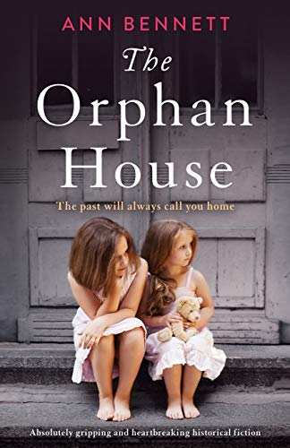 The Orphan House: Absolutely gripping and heartbreaking historical fiction von Bookouture