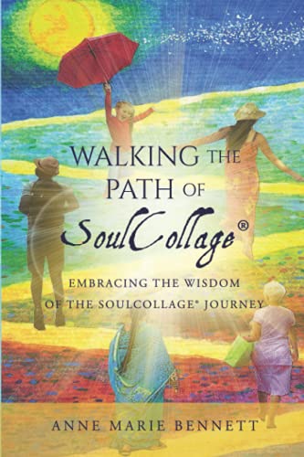 Walking the Path of SoulCollage: 87 Essays Embracing the Wisdom of the SoulCollage Journey (Personal Growth Through Intuitive Art) von Independently published