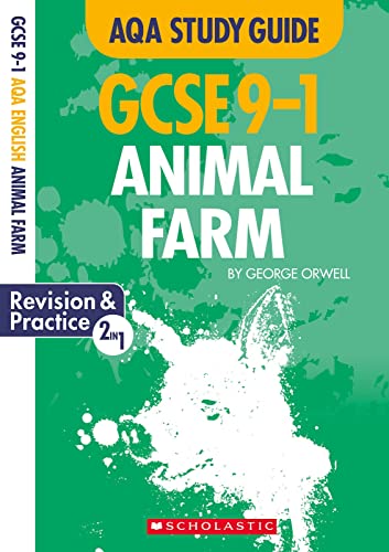 Animal Farm: GCSE Revision Guide and Practice Book for AQA English Literature with free app (GCSE Grades 9-1 Study Guides)