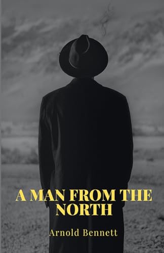 A Man from The North A Man from The North von Neelkanth Prakashan