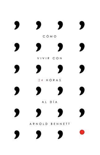 Cómo vivir con 24 horas al día Cómo vivir con 24 horas al día