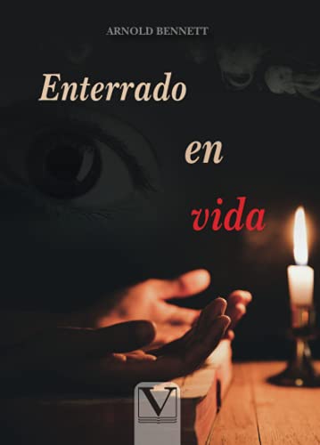 Enterrado en vida (Narrativa, Band 1) von -99999