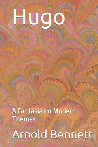 Hugo: A Fantasia on Modern Themes Hugo: A Fantasia on Modern Themes von Independently published