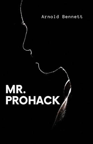 Mr. Prohack Mr. Prohack von Neelkanth Prakashan