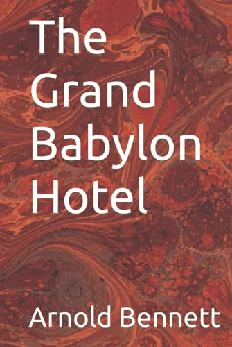 The Grand Babylon Hotel The Grand Babylon Hotel