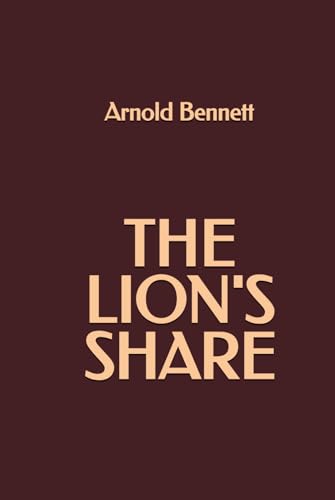 The Lion's Share The Lion's Share von Independently published