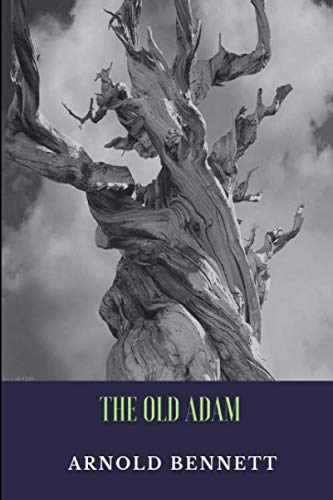 The Old Adam The Old Adam