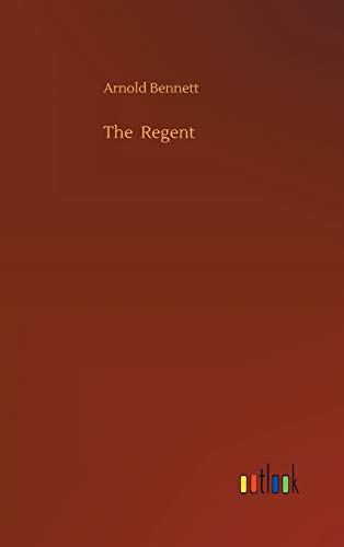 The Regent The Regent von Outlook Verlag