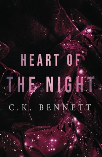 Heart of The Night: (The Night, #2)