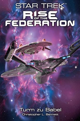 Star Trek - Rise of the Federation 2: Turm zu Babel von Cross Cult