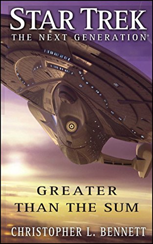Star Trek: The Next Generation: Greater than the Sum: The Next Generation: Greater than the Sum von Pocket Books/Star Trek