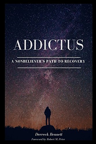 Addictus: A Nonbeliever's Path to Recovery