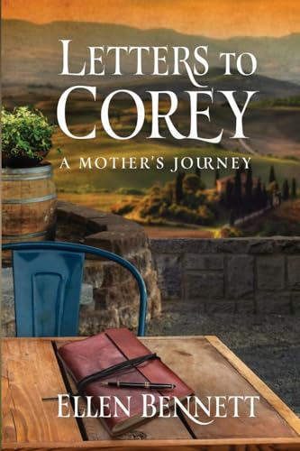 Letters to Corey: A Mother's Journey von Cojinito Press LLC