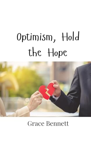 Optimism, Hold the Hope von Creative Arts Management OÜ