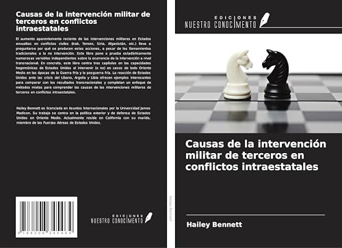 Causas de la intervención militar de terceros en conflictos intraestatales von Ediciones Nuestro Conocimiento