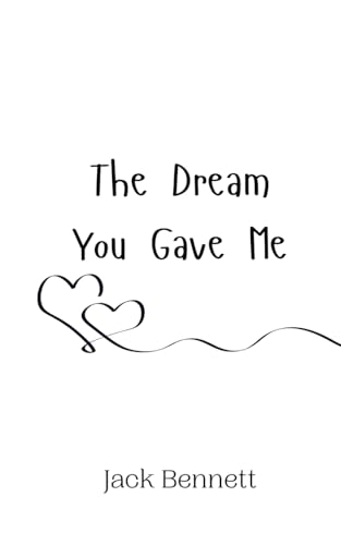 The Dream You Gave Me von Creative Arts Management OÜ