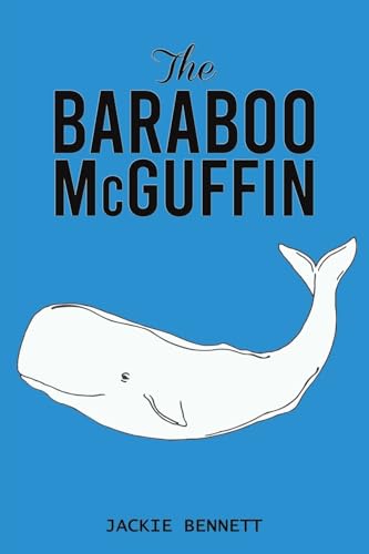 The Baraboo McGuffin von Austin Macauley Publishers