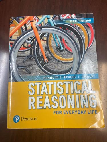 Statistical Reasoning for Everyday Life Statistical Reasoning for Everyday Life von Pearson
