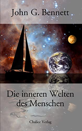 Die inneren Welten des Menschen von Chalice Verlag, Zrich