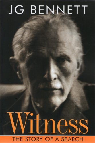 Witness: The Story of a Search (Bennett Books Spiritual Classic.)