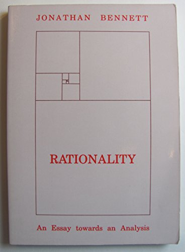 Rationality: An Essay Towards Analysis