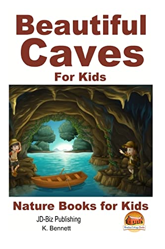 Beautiful Caves For Kids! von Createspace Independent Publishing Platform