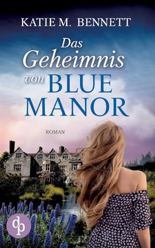 Das Geheimnis von Blue Manor