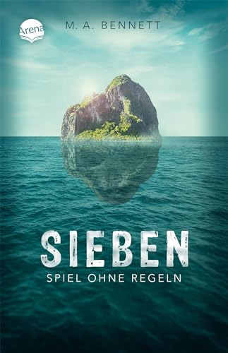 Sieben. Spiel ohne Regeln: Thriller über Mobbing ab 14