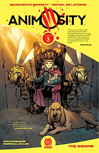 Animosity Volume 3: The Swarm (ANIMOSITY TP) Animosity Volume 3: The Swarm (ANIMOSITY TP)