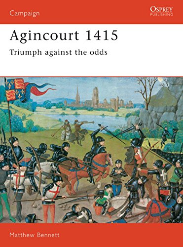 Agincourt 1415: Triumph Against the Odds (Campaign ; No. 9)