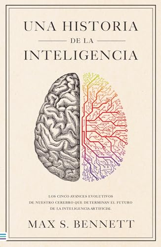 Una Historia de la Inteligencia Una Historia de la Inteligencia von Urano World