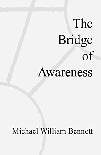 The Bridge of Awareness von Booksurge Publishing