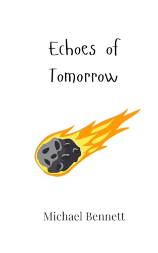 Echoes of Tomorrow Echoes of Tomorrow von Creative Arts Management OÜ