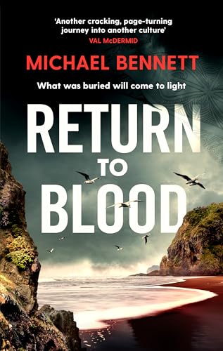 Return to Blood: From the award-winning author of BETTER THE BLOOD comes the gripping new Hana Westerman thriller (Volume 2) von Simon & Schuster Ltd
