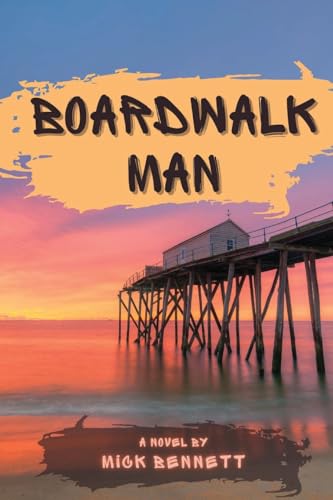 Boardwalk Man von Unsolicited Press