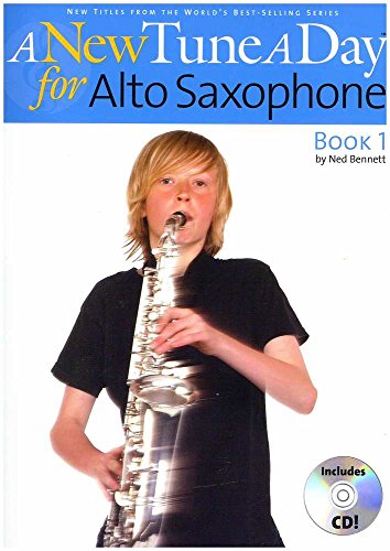 A New Tune A Day: Trumpet/Cornet - Book 1 (CD Edition): Alto Saxophone - Book 1 von The Boston Music Company