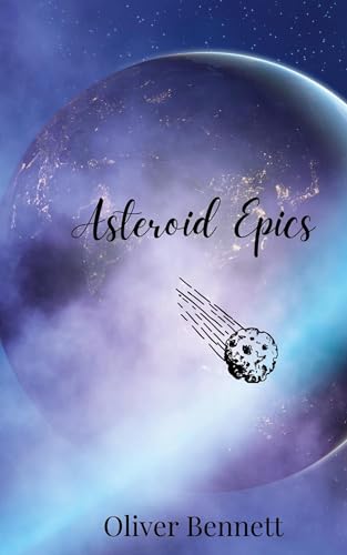 Asteroid Epics Asteroid Epics von Creative Arts Management OÜ