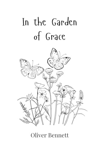 In the Garden of Grace In the Garden of Grace von Creative Arts Management OÜ