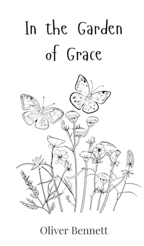 In the Garden of Grace In the Garden of Grace von Creative Arts Management OÜ
