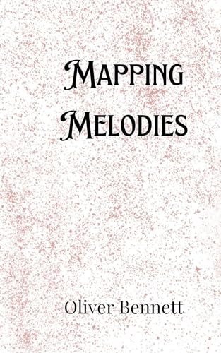 Mapping Melodies Mapping Melodies von Creative Arts Management OÜ