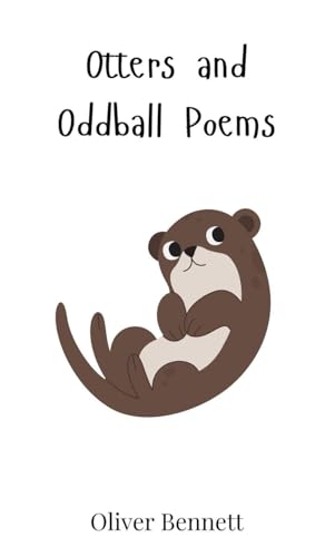 Otters and Oddball Poems Otters and Oddball Poems von Creative Arts Management OÜ