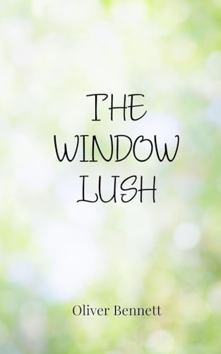 The Window Lush The Window Lush von Creative Arts Management OÜ