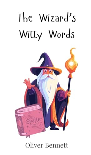 The Wizard's Witty Words The Wizard's Witty Words von Creative Arts Management OÜ