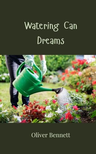 Watering Can Dreams Watering Can Dreams von Creative Arts Management OÜ