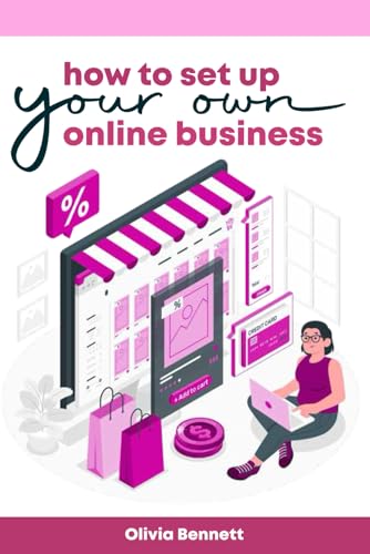 How To Set Up Your Own Online Business