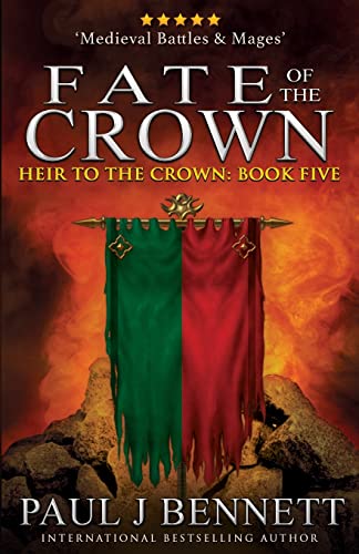Fate of the Crown (Heir to the Crown, Band 5)